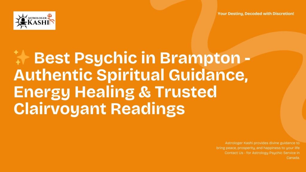 Best Psychic in Brampton providing a personal and accurate tarot card reading.